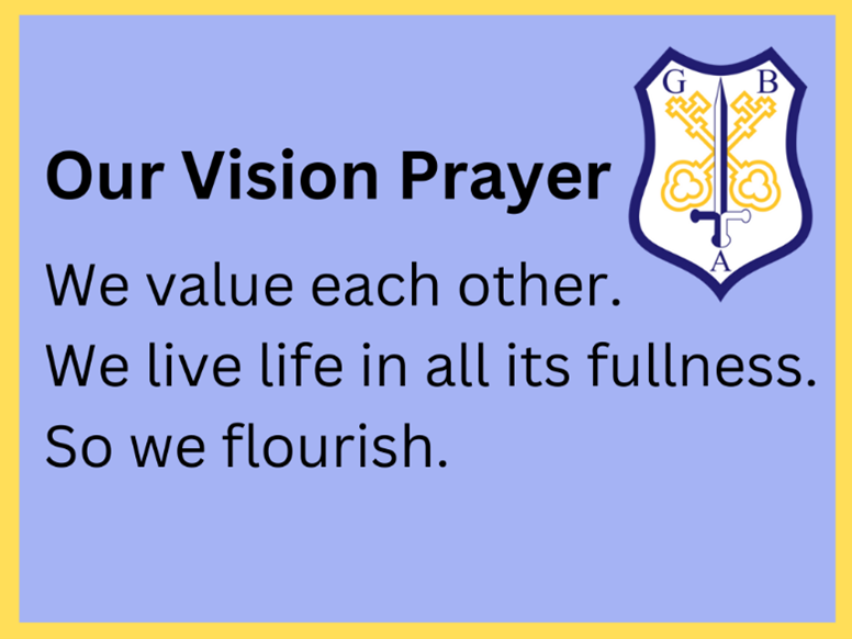 Great Bowden Academy Vision Prayer